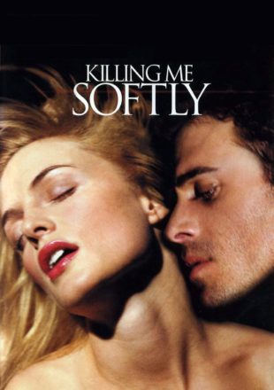 18+ Killing Me Softly 2002 Dual Audio Hindi-English 480p 720p Bluray