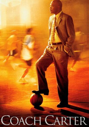 Coach Carter (2005) Hindi Dubbed Dual Audio Full Movie Google Drive