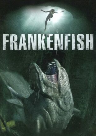 Frankenfish (2004) Hindi Dubbed Dual Audio Full Movie Google Drive