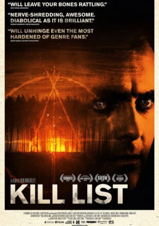 Kill List (2011) Hindi Dubbed Dual Audio Full Movie 480p 720p Web-DL