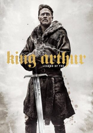King Arthur: Legend of the Sword (2017) Hindi Dubbed Dual Audio Gdrive