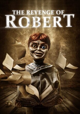 The Revenge of Robert the Doll (2018) Hindi Dubbed Dual Audio Gdrive