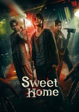 Sweet Home Season 1 Hindi-Korean 480p [200MB] 720p [500MB] Web-DL