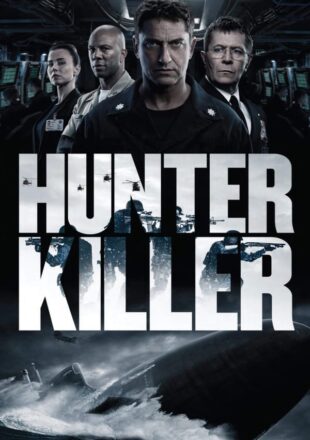 Hunter Killer 2018 Dual Audio Hindi-English 480p 720p 1080p Bluray