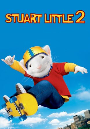 Stuart Little 2 2002 Dual Audio Hindi-English 480p 720p 1080p Bluray