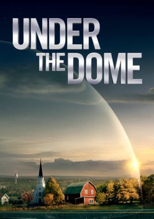 Under the Dome Season 1 Hindi Dubbed 480p 720p 1080p