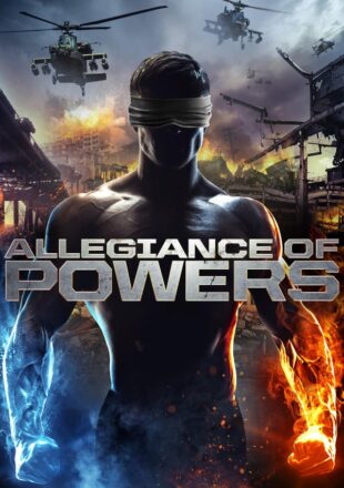 Allegiance of Powers 2016 Dual Audio Hindi-English 480p 720p Bluray