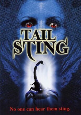 Tail Sting 2001 Dual Audio Hindi-English 480p 720p Bluray Gdrive Link