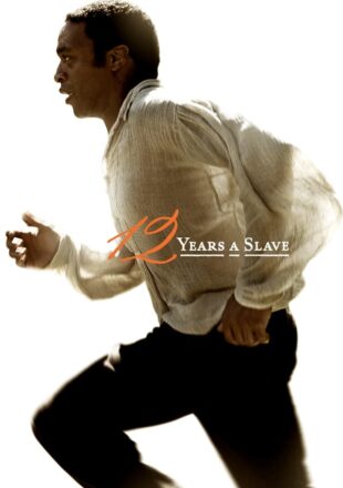 12 Years a Slave 2013 Dual Audio Hindi-English 480p 720p 1080p