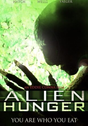 Alien Hunger 2017 Dual Audio Hindi-English 480p 720p Gdrive Link
