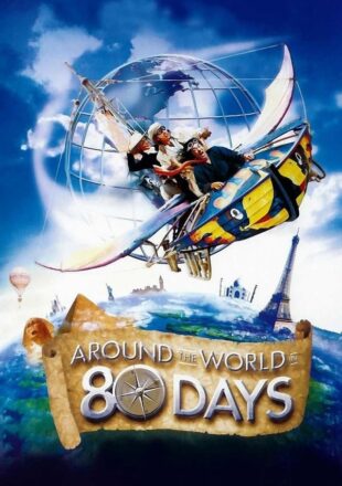 Around the World in 80 Days 2004 Dual Audio Hindi-English 480p 720p