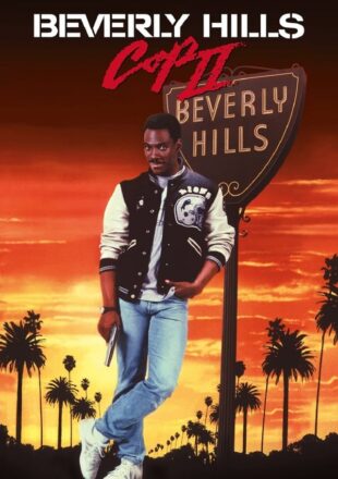 Beverly Hills Cop 1984 Dual Audio Hindi-English 480p 720p Gdrive Link