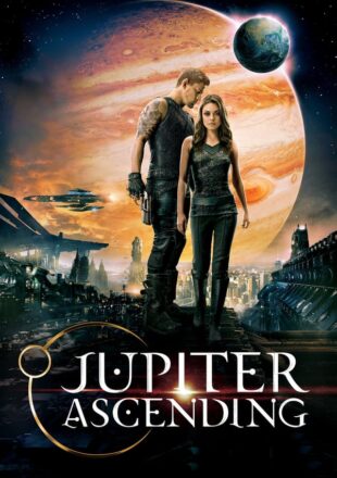 Jupiter Ascending 2015 English Full Movie 480p 720p 1080p Gdrive Link