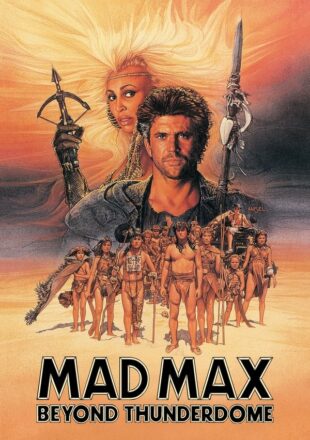 Mad Max Beyond Thunderdome 1985 Dual Audio Hindi-English