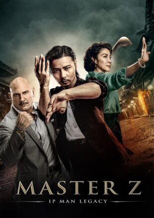 Master Z: The Ip Man Legacy 2018 Dual Audio Hindi-English 480p 720p