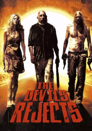 The Devil’s Rejects 2005 Dual Audio Hindi-English 480p 720p Bluray