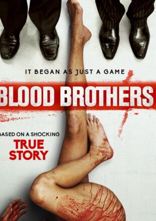 Blood Brothers 2015 Dual Audio Hindi-English 480p 720p Gdrive Link