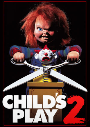 Child’s Play 2 1990 Dual Audio Hindi-English 480p 720p Gdrive Link