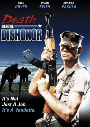 Death Before Dishonor 1987 Dual Audio Hindi-English 480p 720p Gdrive
