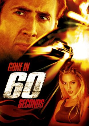Gone in 60 Seconds 2000 Dual Audio Hindi-English 480p 720p Gdrive Link