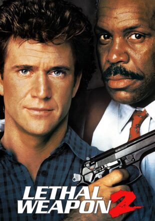 Lethal Weapon 2 1989 English Full Movie 480p 720p Gdrive Link