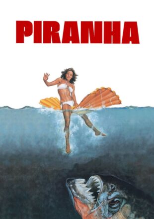 Piranha 1978 Dual Audio Hindi-English 480p 720p Gdrive Link