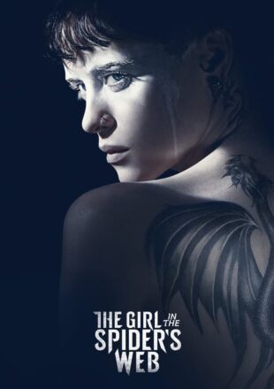 The Girl in the Spider’s Web 2018 Dual Audio Hindi-English 480p 720p