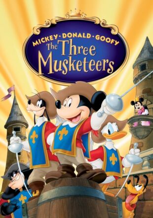 Mickey Donald Goofy: The Three Musketeers 2004 Dual Audio Hindi-Eng