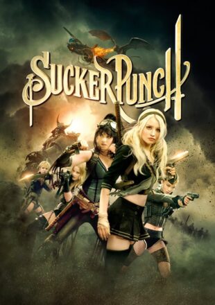 Sucker Punch 2011 Dual Audio Hindi-English 480p 720p 1080p Gdrive Link