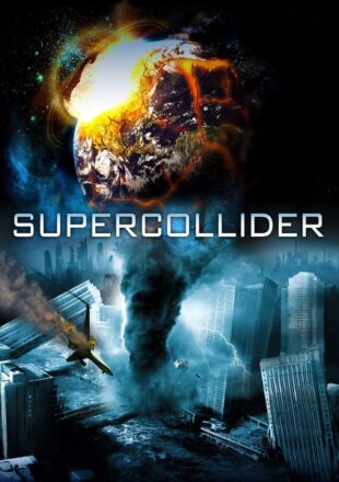 Supercollider 2013 Dual Audio Hindi-English 480p 720p Gdrive Link