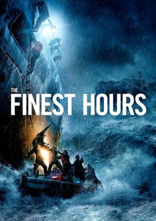 The Finest Hours 2016 Dual Audio Hindi-English 480p 720p Gdrive Link