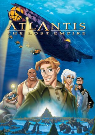 Atlantis The Lost Empire 2001 Dual Audio Hindi-English 480p 720p