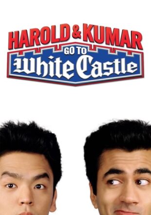 Harold & Kumar Go to White Castle 2004 Dual Audio Hindi-English
