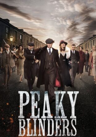 Peaky Blinders Season 1 English 480p 720p 1080p Complete Episode