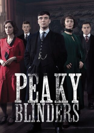 Peaky Blinders Season 2 English 480p 720p 1080p Complete Episode