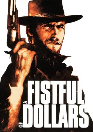 A Fistful Of Dollars 1964 Dual Audio Hindi-English 480p 720p 1080p Gdrive Link