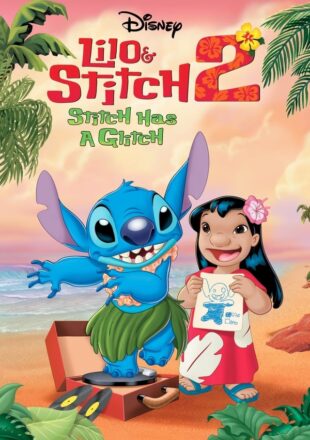 Lilo and Stitch 2: Stitch Has a Glitch 2005 Dual Audio Hindi-English