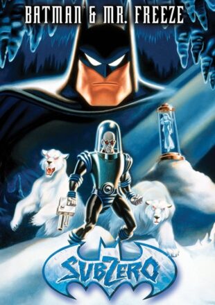 Batman & Mr. Freeze: SubZero 1998 Dual Audio Hindi-English 720p