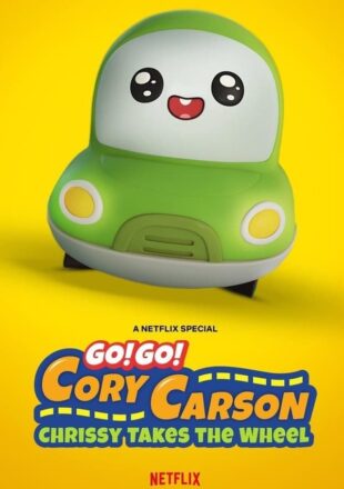 Go! Go! Cory Carson: Chrissy Takes the Wheel 2021 Dual Audio Hindi-English