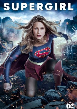 Supergirl Season 1 English 480p 720p Complete Episode
