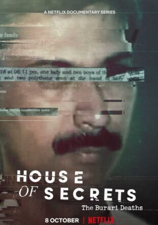 House of Secrets: The Burari Deaths Season 1 Hindi Dubbed