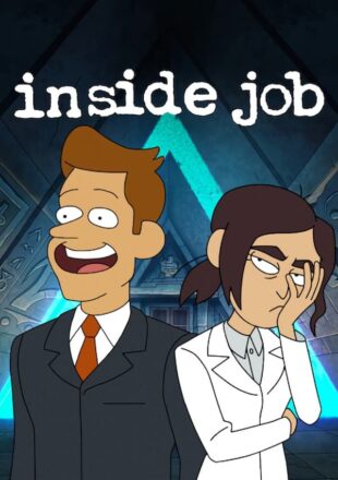 Inside Job Season 1-2 Dual Audio Hindi-English 480p 720p 1080p
