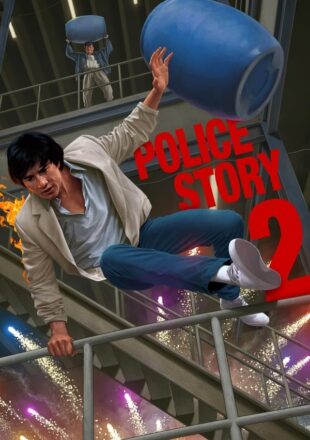 Police Story 2 1998 Dual Audio Hindi-English 480p 720p Gdrive Link