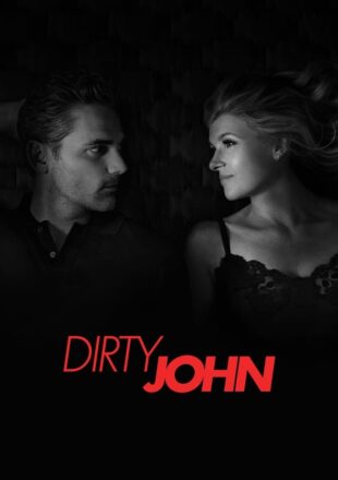 Dirty John Season 1 Dual Audio Hindi-English All Episode