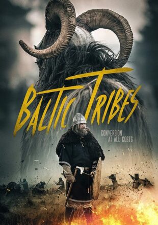 Baltic Tribes 2018 Dual Audio Hindi-English 480p 720p