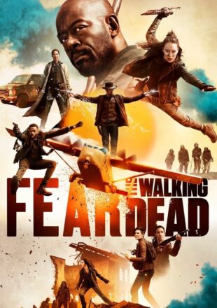 Fear the Walking Dead Season 1 Dual Audio Hindi-English