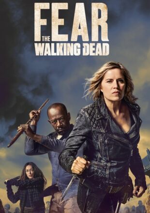 Fear the Walking Dead Season 5 Dual Audio Hindi-English