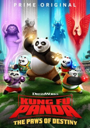 Kung Fu Panda: The Paws of Destiny Season 1-2 Dual Audio Hindi-English All Episode