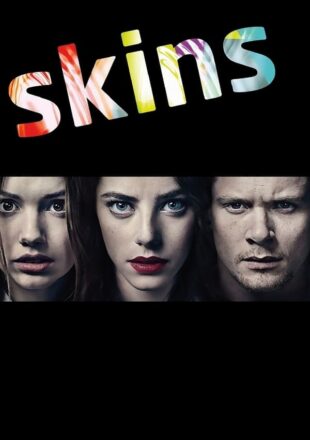 Skins Season 1-4 Dual Audio Hindi-English 480p 720p 1080p S04E04 Added