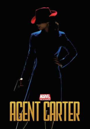 Agent Carter Season 2 English 480p 720p All Episode